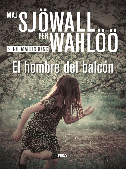 Title details for El hombre del balcón by Maj Sjöwall - Available